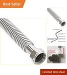 18-INCH Lead-free Stainless Steel Water Heater Connector Flexible Supply Line New. Price: $16.33.