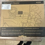 Cart Heater 400W New Opened Box Easy To Install. Stay Warm Golfing. Price: $25.00.