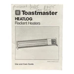 Toastmaster Heatlog Radiant Heaters Care Guide / Instruction Manual 2477 Etc Used. Price: $9.99.