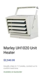 Marley UH1020 Unit Heater Open. Price: $600.00.