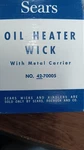 Sears Oil Heater Wick +metal Carrier # 42-70005. New Old Stock. Price: $19.88.