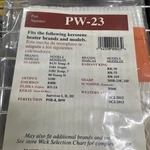 Pick-a-wick Kerosene Heater Replacement PW-23 PW23 Brand New & Sealed!. Price: $13.99.